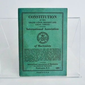Constitution Grand Lodge District Local International Association of Machinists - Picture 1 of 3
