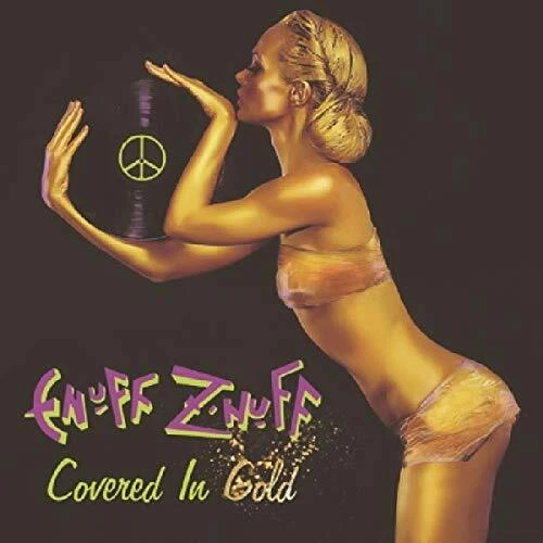 COVERED IN GOLD - ENUFF ZNUFF - Image 1 of 1