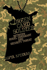 Sofya Aptekar Green Card Soldier (Hardback)