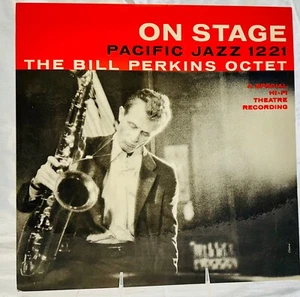 LP: Bill Perkins Octet, On Stage, Pacific Jazz, Mono, deep groove 1956, Cool Jaz - Picture 1 of 4