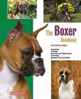 The Boxer Handbook; B.E.S. Pet Ha- Joan Hustace Walker, 9780764143427, Paperback