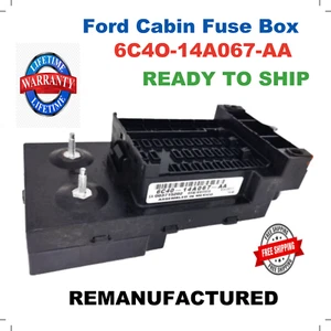 6C40-14A067-AA   ✔ REBUILT ✔  2006-2007 Ford F650 F750 Interior Cabin Fuse Box - Picture 1 of 2
