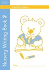 Nursery Writing Book 2: Early Years, Ages 3+ By Schofield & Sims,Kathryn Linaker