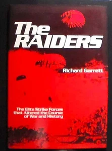 The Raiders:The Elite Strike Forces Garrett HB/DJ 1st Ed. Illustrated Fine/VG - Picture 1 of 5