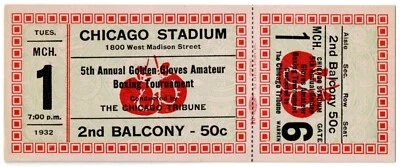 1932 GOLDEN GLOVES BOXING proof ticket Chicago Stadium 3/1/32 - Image 1 of 2