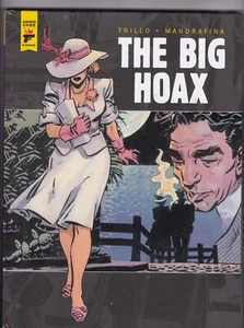 THE BIG HOAX BY CARLOS TRILLO MANDRAFINA (English) Hardcover Book TITAN COMICS ! - Picture 1 of 2