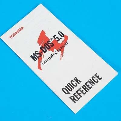 TOSHIBA MS-DOS 5.0 - QUICK REFERENCE INSTRUCTION MANUAL - ENGLISH  #PA372 - Image 1 of 2