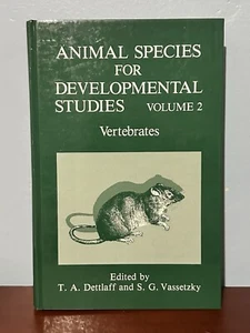 Animal Species for Developmental Studies Vol 2 Vertebrates Dettlaff 1991 Plenum - Picture 1 of 14