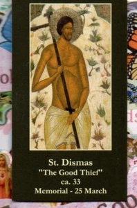Saint St. Dismas  -  Luke 23:39-43  (2" x 3 1/2") Heavy Paperstock Holy Card - Picture 1 of 2