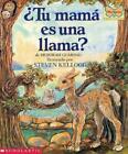 Deborah Guarino �Tu Mam� Es Una Llama? (Is Your Mama a Llama?) (Poche)