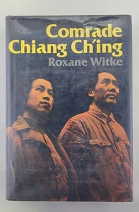 Comrade Chiang Ch'ing, Roxane Witke, 1977, Little-Brown - 1st Edition Exlib - Picture 1 of 8