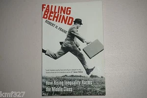 Falling Behind: How Rising Inequality Harms the Middle Class (Wildavsky Forum S - Picture 1 of 3