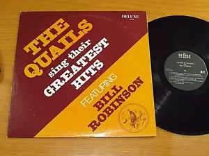 MONO DOO WOP LP - THE QUAILS - DELUXE 570 -"THE QUAILS SING THEIR GREATEST HITS" - Imagen 1 de 3