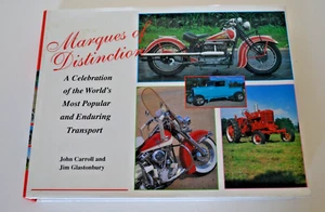 MARQUES OF DISTINCTION A Celebration of CARS, TRUCKS, TRACTORS  MOTORCYCLES BOOK - Picture 1 of 9