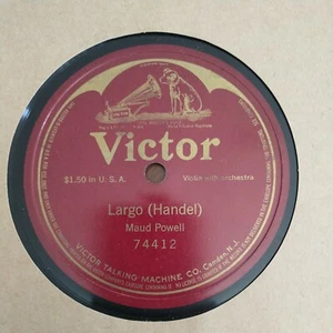 Victor 1914 Largo (Handel) / Maud Powell (instrumentalist: violin) 74412 - Imagen 1 de 6