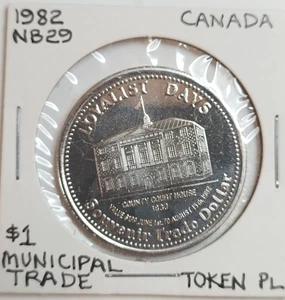 1982 Saint John New Brunswick $1 Loyalist Days dollar token Proof Like NB29 - Imagen 1 de 3