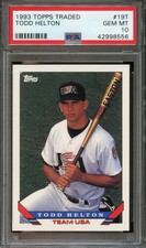1993 Topps Traded TODD HELTON Rookie #19T PSA 10 Gem Mint