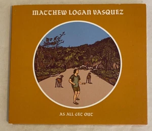 Matthew Logan Vasquez – As All Get Out CD 2023 Digipak Delta Spirit - Picture 1 of 3