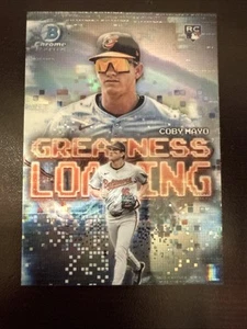 Coby Mayo 2025 Bowman Chrome #GL-2 Greatness Loading RC - Picture 1 of 2