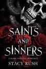 Saints And Sinners By Stacy Rush Paperback Book