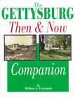 GETTYSBURG THEN AND NOW COMPANION By William A. Frassanito  BRAND NEW 