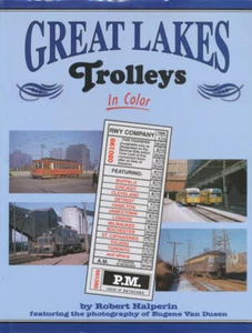 Great Lakes Trolleys in Color - Picture 1 of 1