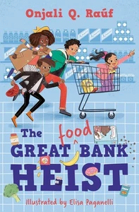The Great (Food) Bank Heist by Onjali Q. Ra?f Paperback Book - Picture 1 of 1