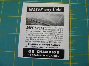 THE FARM QUARTERLY- SUMMER 1957-AD- OK CHAMPIONPORTABLE IRRIGATION/ Hammond, IND - Picture 1 of 1