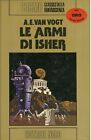 Alfred Elton Van Vogt - Le Armi Di Isher - Nord Cosmo Oro N. 33