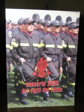 D677_ANNUARIO 2000 DEI VIGILI DEL FUOCO - NOVEGA EDIZIONI