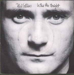 PHIL COLLINS IN THE AIR TONIGHT 7" VINYL 2 track 7" in pic sleeve (VS102) UK VIR - Picture 1 of 2