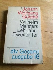1962 GERMAN LANGUAGE SOFTCOVER BOOK JOHANN WOLFGANG GOETHE WILHELM MEISTERS TEIL - Picture 1 of 3