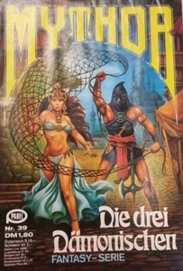 Mythor Nr. 39: Die drei Dämonischen von Hans Kneifel (1981) Fantasy Zustand: 3 - Bild 1 von 12