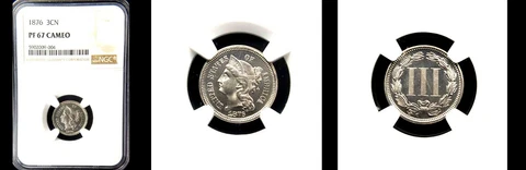 1876 3C-NGC PR67CAMEO-POP 7-MINTAGE 1150 -PQ FLASHY- THREE CENT NICKEL Cover