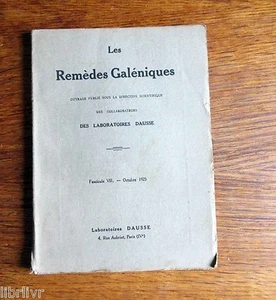 Pharmacologie LES REMEDES GALENIQUES FASCICULE 7 1925 matière médicale végétale - Picture 1 of 5
