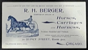 TRADE CARD R. H. BERGER HORSES, CARRIAGES & HARNESS 21 QUINCY ST. CHICAGO, IL - Picture 1 of 2