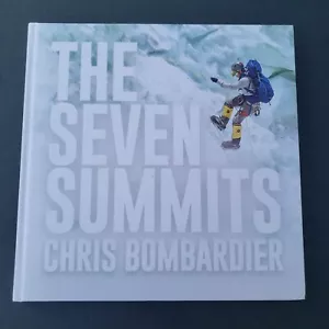 The Seven Summits Chris Bombardier Hardcover 2019 Bergsteigen mit Hämophilie - Bild 1 von 24