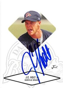 J.C. Holt autographed Baseball Card (Atlanta Braves) 2004 Just Minors #34 Rookie