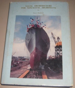 Naval Architecture for Non-Naval Architects -Harry Benford - Picture 1 of 2