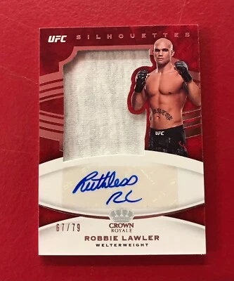 2021 Chronicles UFC Crown Royale Silhoettes Robbie Lawler Patch Autograph /79 - Image 1 of 2