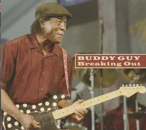 CD: Buddy Guy : Breaking Out (2008) BLUES NEW - Picture 1 of 2