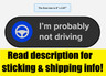 Tesla Autopilot Car "I'm probably not driving" bumper MAGNET sticker/decal, Dark
