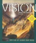 The Enduring Vision: A History of the American People by Boyer, Clark