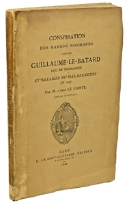 Ch. Le Cointe CONSPIRATION des BARONS NORMANDS contre GUILLAUME VAL des DUNES - Picture 1 of 2