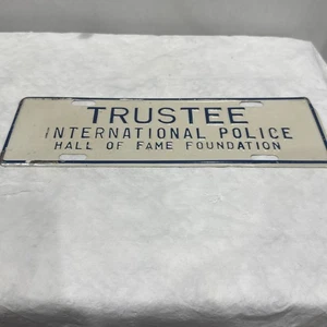 Vintage Trustee International Police Hall Of Fame Foundation 12” x 4” Blechschild - Bild 1 von 15
