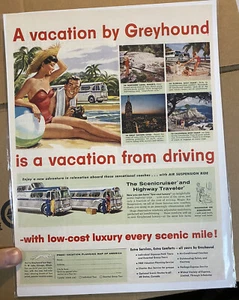 A Vacation from greyhound is a Vacation from driving Backed and boarded Mag Ad - Picture 1 of 1