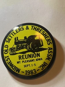 MIDWEST OLD SETTLERS & THRESHERDS REUION 2 1/4 “ PINBACK MT PLESANT IA - Picture 1 of 2