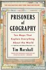 Prisoners of Geography: Ten Maps That Explain Everything About the World [Politi