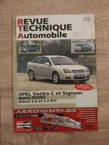 Revue Technique OPEL VECTRA C SIGNUM 2.0 2.2 DTi 16v Diesel depuis 2002 Rta Vect - Picture 1 of 9