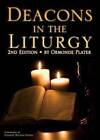  Deacons in the Liturgy by Ormonde Plater 9780898696349 NEW Book